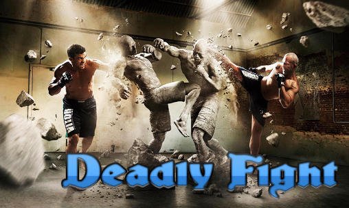 download Deadly fight apk